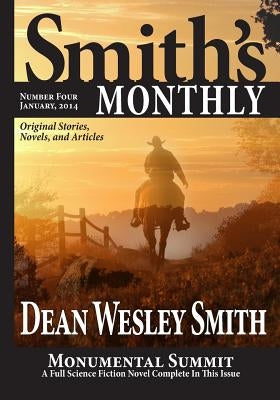Smith's Monthly #4 by Smith, Dean Wesley