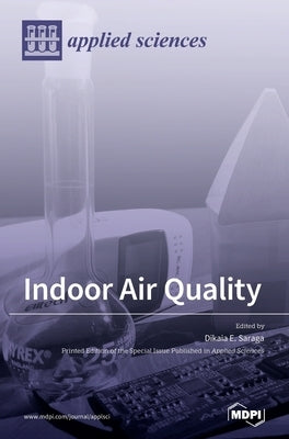 Indoor Air Quality by Saraga, Dikaia E.