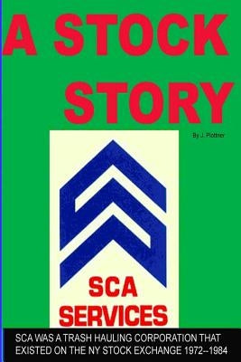 A Stock Story: A waste removal company by Plottner, Jarl V.
