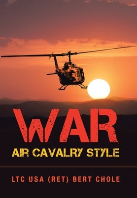 War Air Cavalry Style by Chole, Ltc USA Bert