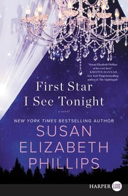 First Star I See Tonight by Phillips, Susan Elizabeth