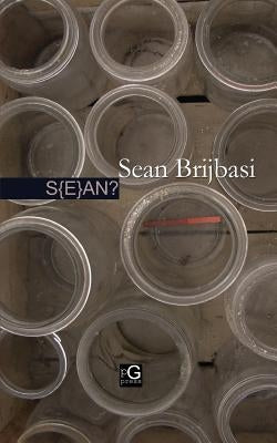 S{e}an? by Brijbasi, Sean