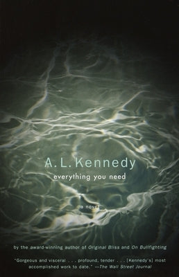 Everything You Need by Kennedy, A. L.