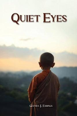 Quiet Eyes by Eddings, Glenda J.