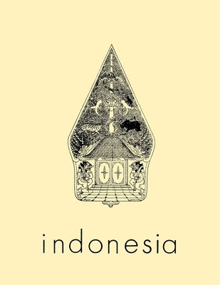 Indonesia Journal, April 1966, Volume 1: April 1966 by Anderson, Benedict R. O'g