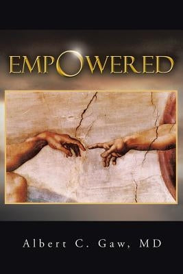 Empowered by Gaw, Albert C.