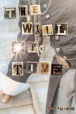 The Will of Time by Baran, Deb