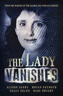 The Lady Vanishes by Eeles, Sally