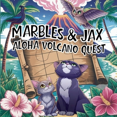 Marbles & Jax Aloha Volcano Quest by Jax Book Co, Marbles &.