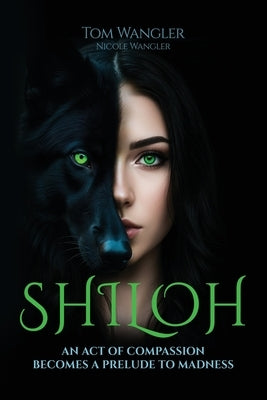 Shiloh by Wangler, Tom