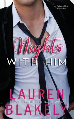 Nights With Him by Blakely, Lauren