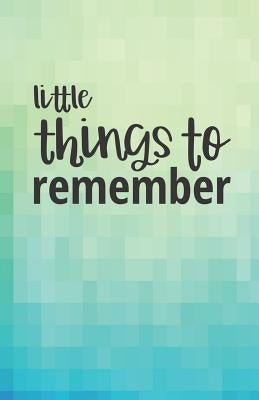 Little Things to Remember: Discreet Alphabetically Organized Book to Keep Track of Internet Addresses and Website Passwords by Stationery, Amber Gray
