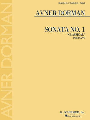 Sonata No. 1 Classical: For Piano by Dorman, Avner