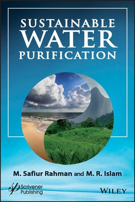 Sustainable Water Purification by Islam, M. R.