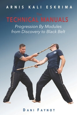 Technical Manuals: Progression by Modules - From Discovery to Black Belt by Heranaez Sensei, Roland