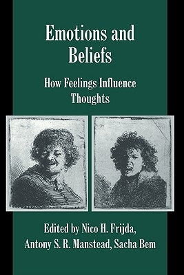 Emotions and Beliefs by Frijda, Nico H.