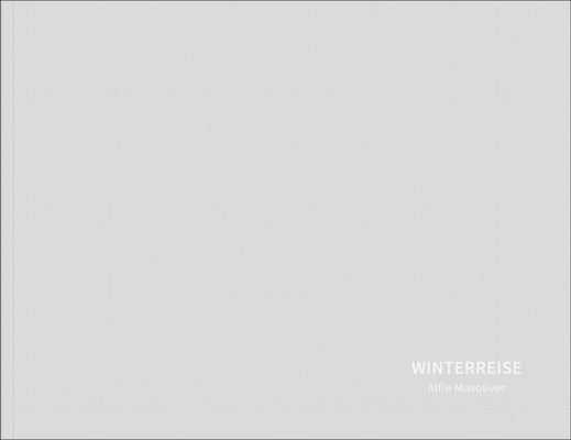 Winterreise by Masoliver, Alfie