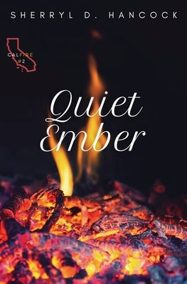Quiet Ember by Hancock, Sherryl D.
