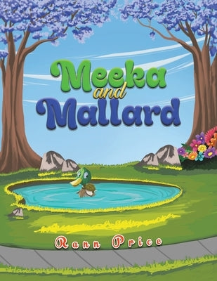 Meeka and Mallard by Price, Rann