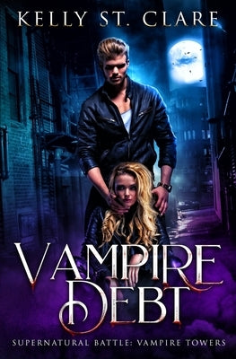 Vampire Debt: Supernatural Battle by Hot Tree Editing