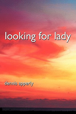 Looking for Lady by Apperly, Dennis