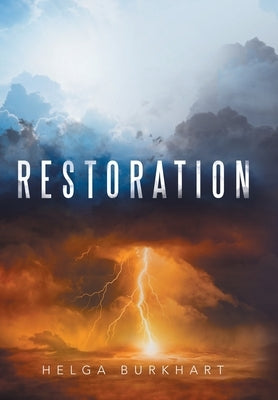 Restoration by Burkhart, Helga