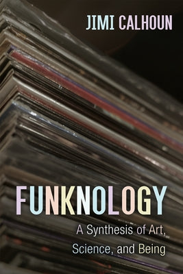 Funknology by Calhoun, Jimi