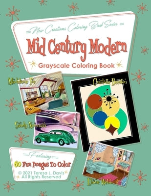 New Creations Coloring Book Series: Mid-Century Modern by Davis, Brad