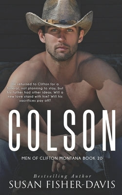Colson Men of Clifton, Montana Book 20 by Fisher-Davis, Susan