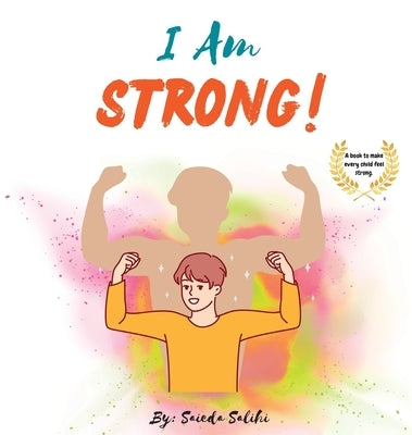 I Am Strong by Salihi, Saieda