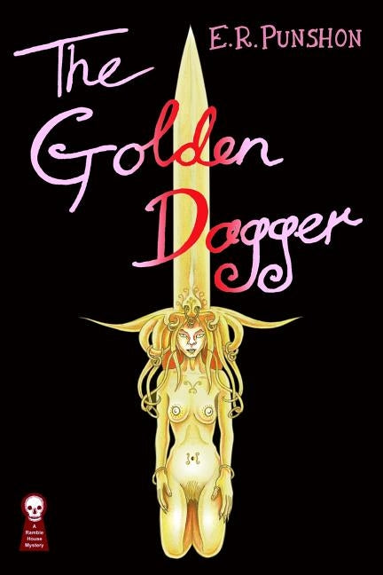 The Golden Dagger by Punshon, E. R.