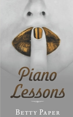 Piano Lessons by Paper, Betty