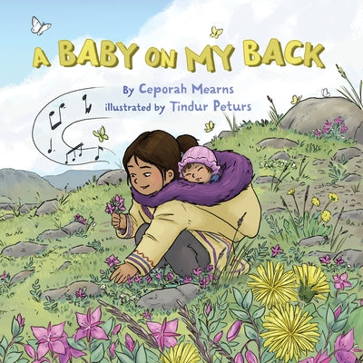 A Baby on My Back by Mearns, Ceporah