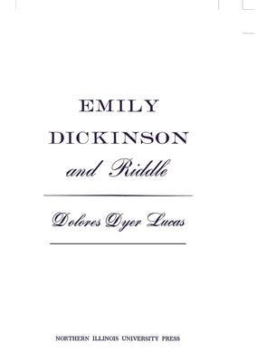 Emily Dickinson and Riddle by Lucas, Dolores Dyer