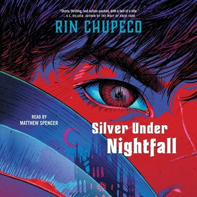 Silver Under Nightfall by Chupeco, Rin