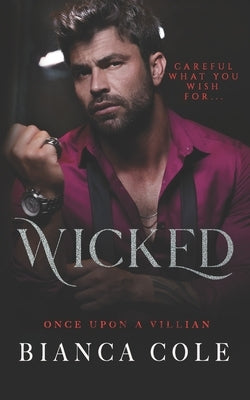 Wicked: A Dark Forbidden Mafia Romance by Aguiar, Wander