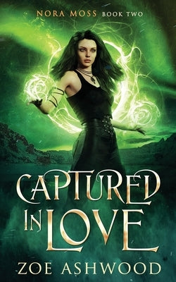 Captured in Love by Ashwood, Zoe