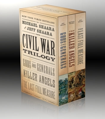 The Civil War Trilogy by Shaara, Jeff