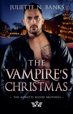 The Vampire's Christmas by Banks, Juliette N.