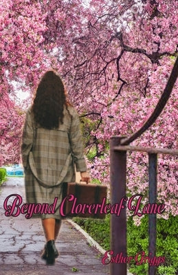 Beyond Cloverleaf Lane by Griggs, Esther