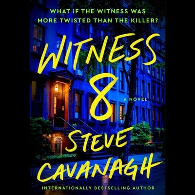 Witness 8 by Cavanagh, Steve