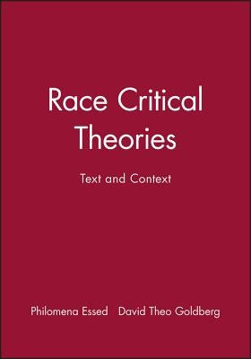 Race Critical Theories by Essed, Philomena