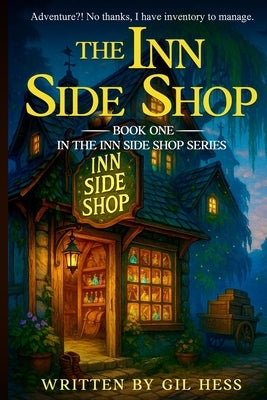 The Inn Side Shop by Hess