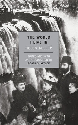 The World I Live in by Keller, Helen