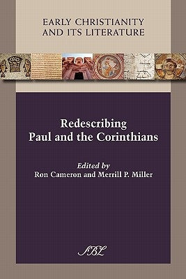 Redescribing Paul and the Corinthians by Cameron, Ron