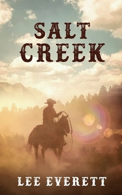 Salt Creek by Everett, Lee