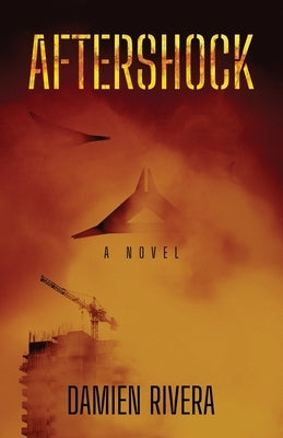 Aftershock by Rivera, Damien