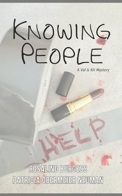 Knowing People: A Val & Kit Mystery by Obermeier Neuman, Patricia