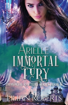 Arielle Immortal Fury by Covers, Paradox Book