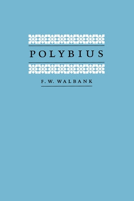 Polybius by Walbank, F. W.